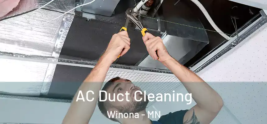 AC Duct Cleaning Winona - MN