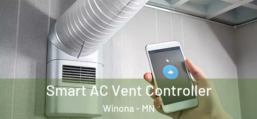  Smart AC Vent Controller Winona - MN